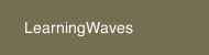 LearningWaves